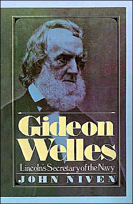 Book Gideon Welles: Lincoln's Secretary of the Navy free
