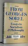 Book From Georges Sorel: Essays In Socialism And Philosophy free