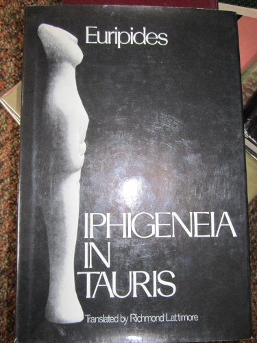 Book Iphigeneia in Tauris (Greek Tragedy in New Translations) free