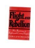 Book Flight and Rebellion: Slave Resistance in Eighteenth-Century Virginia (Galaxy Books) free