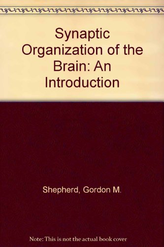 Book The synaptic organization of the brain: An introduction free