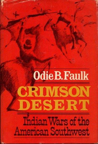Book Crimson Desert : Indian Wars of the Southwest free
