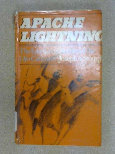 Book Apache Lightning: The Last Great Battles of the Ojo Calientes free