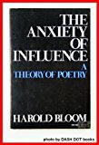 Book The Anxiety of Influence: A Theory of Poetry (A Galaxy book ; GB 426) free