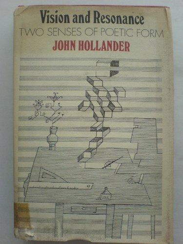 Book Vision and Resonance: Two Senses of Poetic Form free
