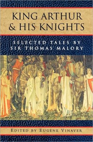 Book King Arthur and His Knights: Selected Tales free