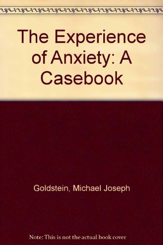 Book The Experience Of Anxiety: A Casebook free