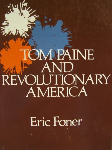Book Tom Paine and Revolutionary America free Book Tom Paine and Revolutionary America free
