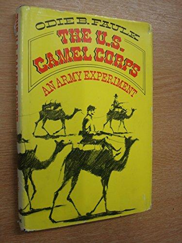 Book The U.S. Camel Corps: An Army Experiment free