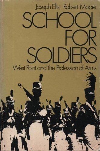 Book School for Soldiers: West Point and the Profession of Arms free