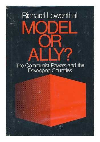 Book Model or Ally?: The Communist Powers and the Developing Countries free