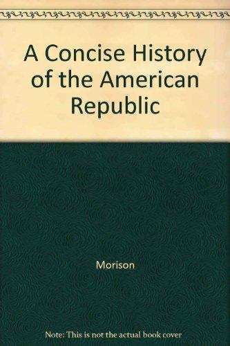 Book A Concise History of the American Republic free