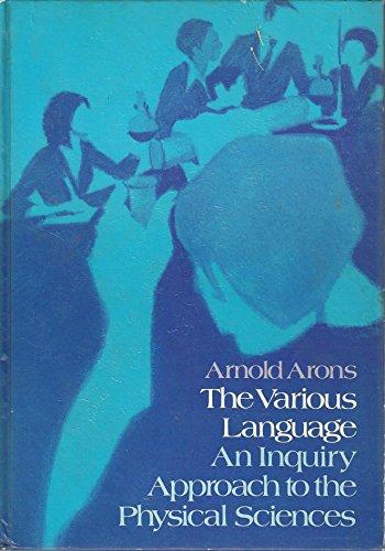 Book The Various Language: An Inquiry Approach To The Physical Sciences free