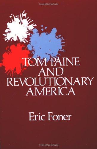 Book Tom Paine and Revolutionary America (Galaxy Books) free