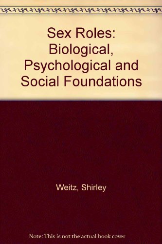 Book Sex roles: Biological, psychological, and social foundations free