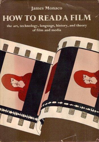 Book How to read a film: The art, technology, language, history, and theory of film and media free
