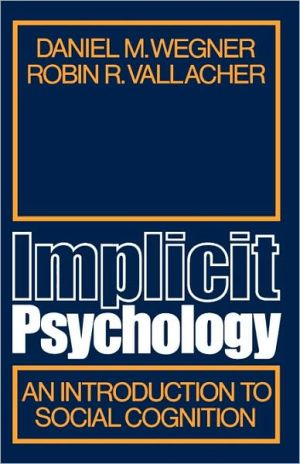 Book Implicit Psychology: An Introduction to Social Cognition free