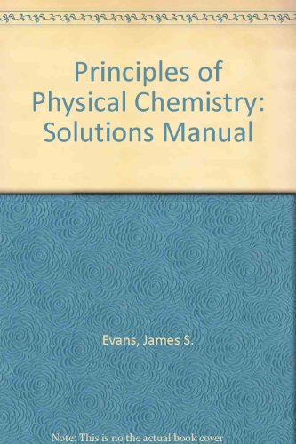 Book Principles Of Physical Chemistry: Solutions Manual free
