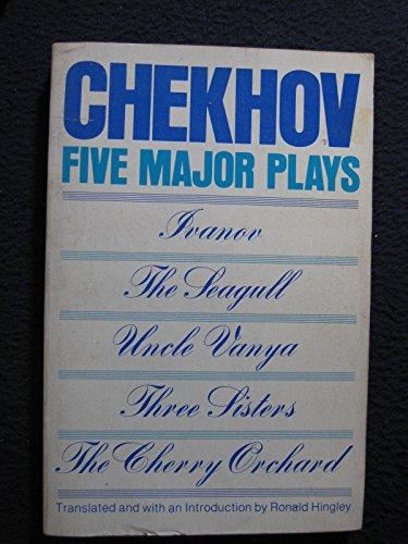 Book Five Major Plays: Ivanov; The Seagull; Uncle Vanya; Three Sisters; The Cherry Orchard free