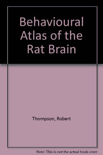 Book Behavioural Atlas Of The Rat Brain free