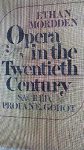 Book Opera in the Twentieth Century: Sacred, Profane, Godot free