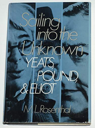 Book Sailing into the Unknown: Yeats, Pound, and Eliot free