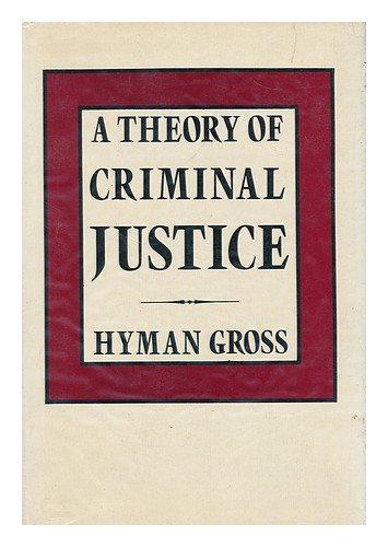 Book A Theory of Criminal Justice free
