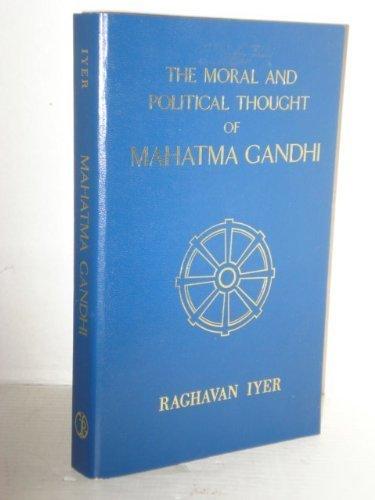 Book The Moral And Political Thought Of Mahatma Gandhi (galaxy Books) free