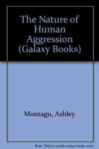 Book The Nature Of Human Aggression (galaxy Books) free
