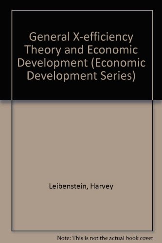 Book General X-efficiency theory and economic development (Economic development series) free