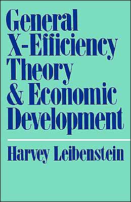Book General X-Efficiency Theory and Economic Development (Economic Development Series) free