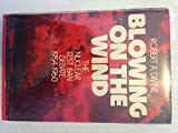 Book Blowing on the Wind: The Nuclear Test Ban Debate, 1954-1960 free