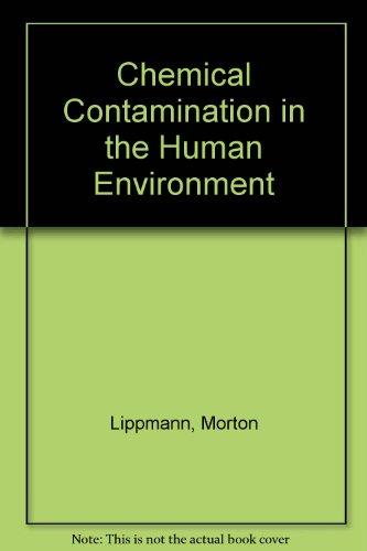 Book Chemical Contamination in the Human Environment free