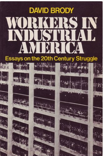 Book Workers in Industrial America: Essays on the Twentieth Century Struggle free