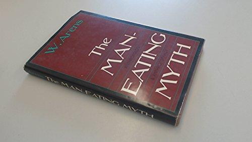Book The Man-Eating Myth: Anthropology and Anthropophagy free Book The Man-Eating Myth: Anthropology and Anthropophagy free