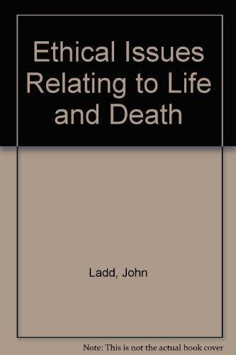 Book Ethical Issues Relating To Life And Death free
