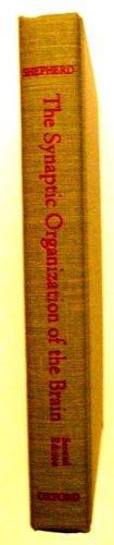 Book The Synaptic Organization of the Brain free