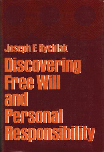 Book Discovering Free Will and Personal Responsibility free