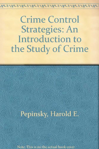 Book Crime Control Strategies: An Introduction to the Study of Crime free