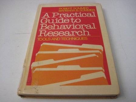 Book A practical guide to behavioral research: Tools and techniques free