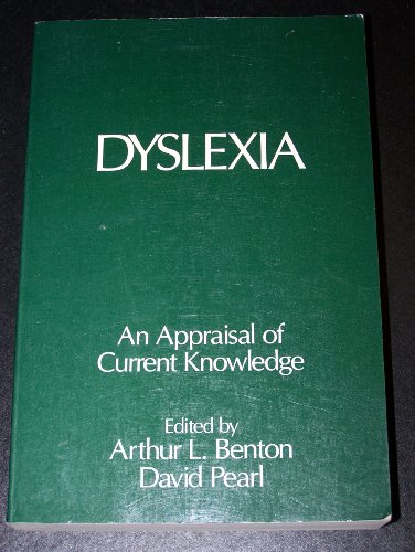 Book Dyslexia an Appraisal of Current Knowledge free