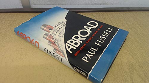 Book Abroad: British Literary Traveling Between the Wars free