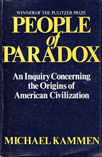 Book People of Paradox An Inquiry Concerning the Origins of American Civilization free