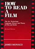 Book How to Read a Film: The Art, Technology, Language, History, and Theory of Film and Media free
