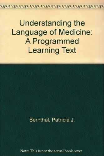 Book Understanding the Language of Medicine: A Programmed Learning Text free