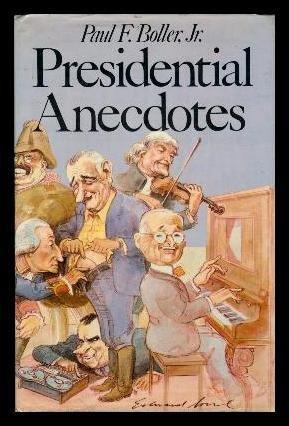 Book Presidential Anecdotes free