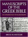 Book Manuscripts of the Greek Bible: An Introduction to Palaeography free