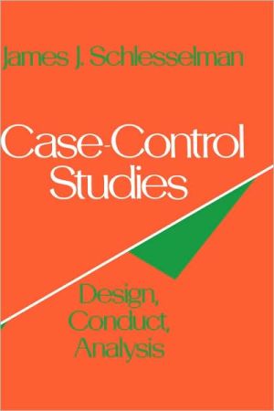 Book Case-Control Studies: Design, Conduct, Analysis (Monographs in Epidemiology and Biostatistics) free