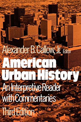 Book American Urban History: An Interpretive Reader with Commentaries free
