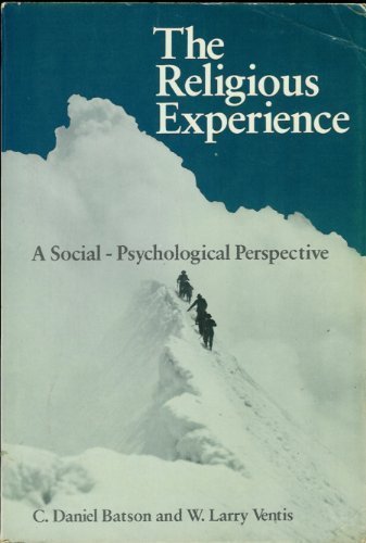 Book The Religious Experience: A Social-Psychological Perspective free